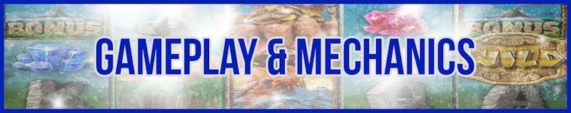  Gameplay & Mechanics banner