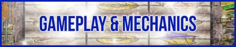 Gameplay & Mechanics banner