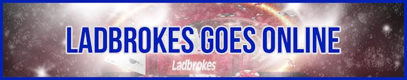 ladbrokes goes online banner