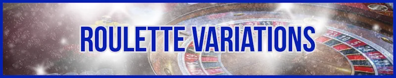 Roulette Variations banner
