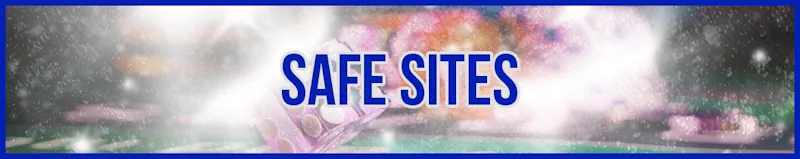 safe sites banner