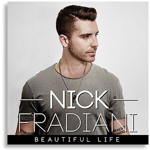 Nick Fradiani Beautiful Life Album Cover